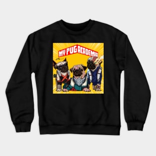 My Pug Academia Crewneck Sweatshirt